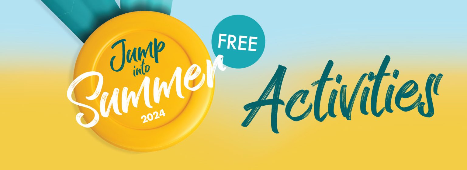 ‘Jump Into Summer’ FREE events programme – with four local charities